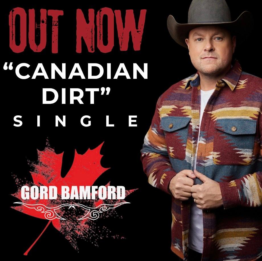 Gord Bamford shares video for “Canadian Dirt”