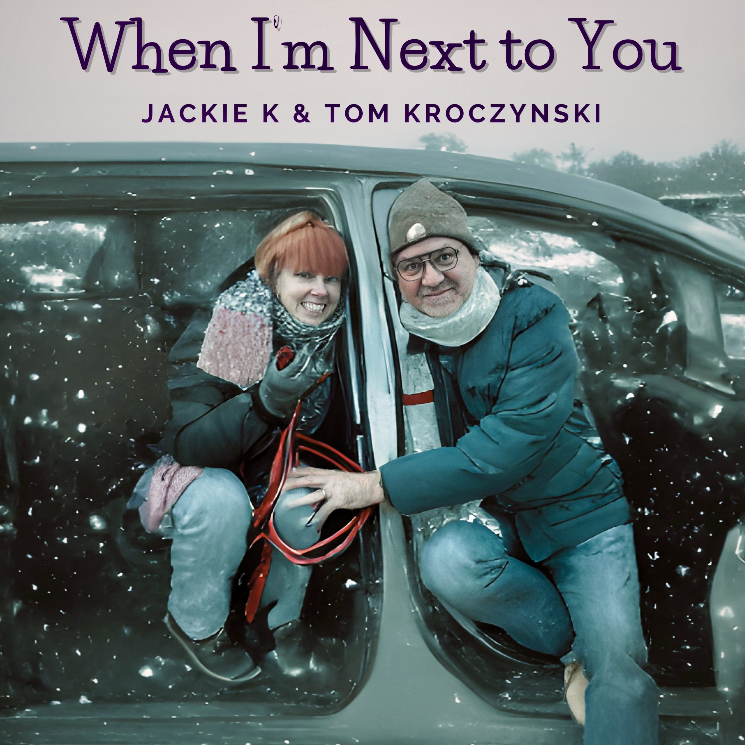 Jackie K & Tom Kroczynski – “When I’m Next To You” (Single Review)