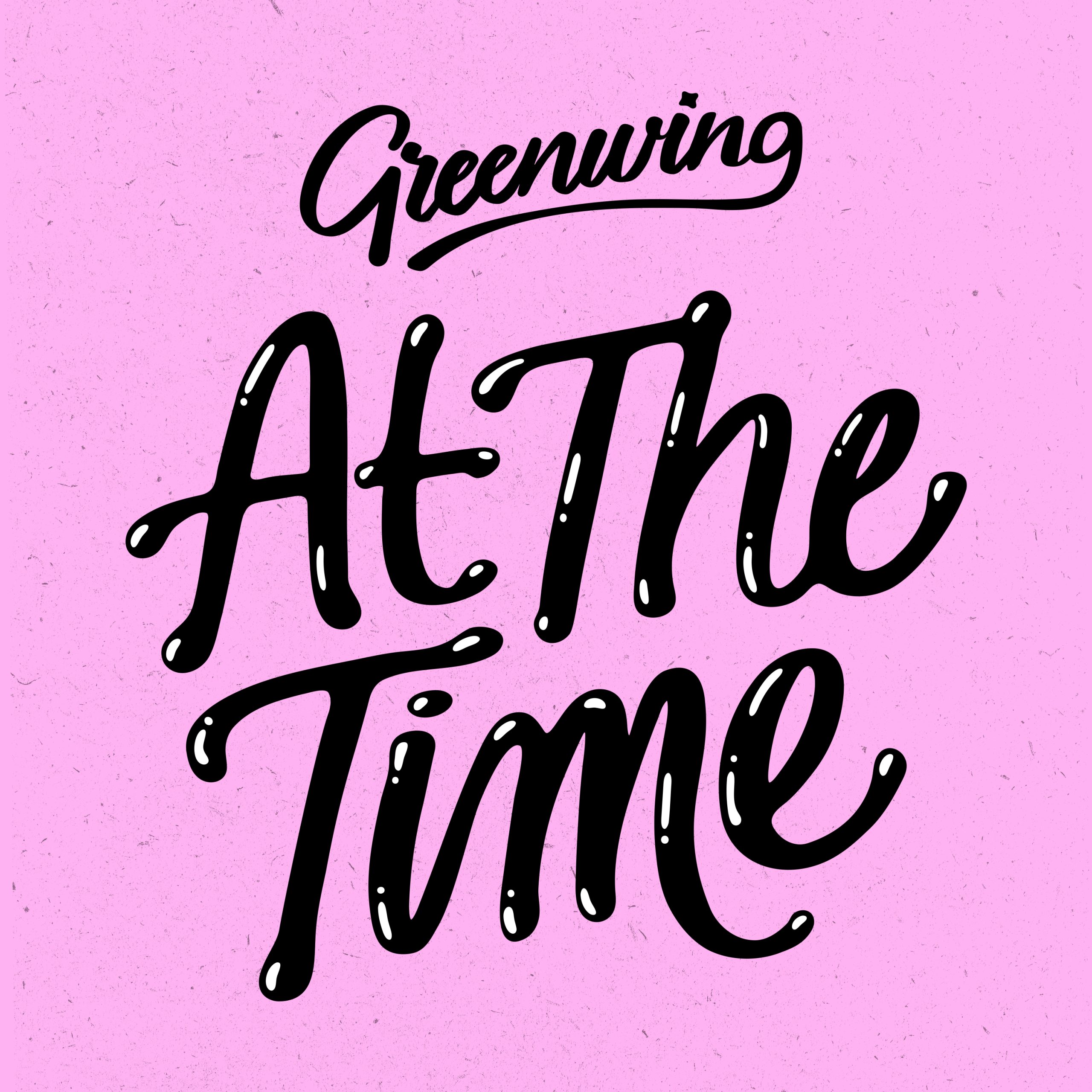 GreenWing – “At The Time” (Single Review)