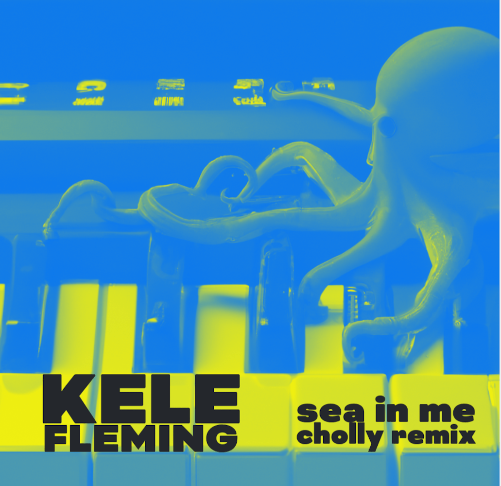 Kele Fleming shares “Sea In Me” (Cholly Remix)