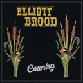 Elliott BROOD