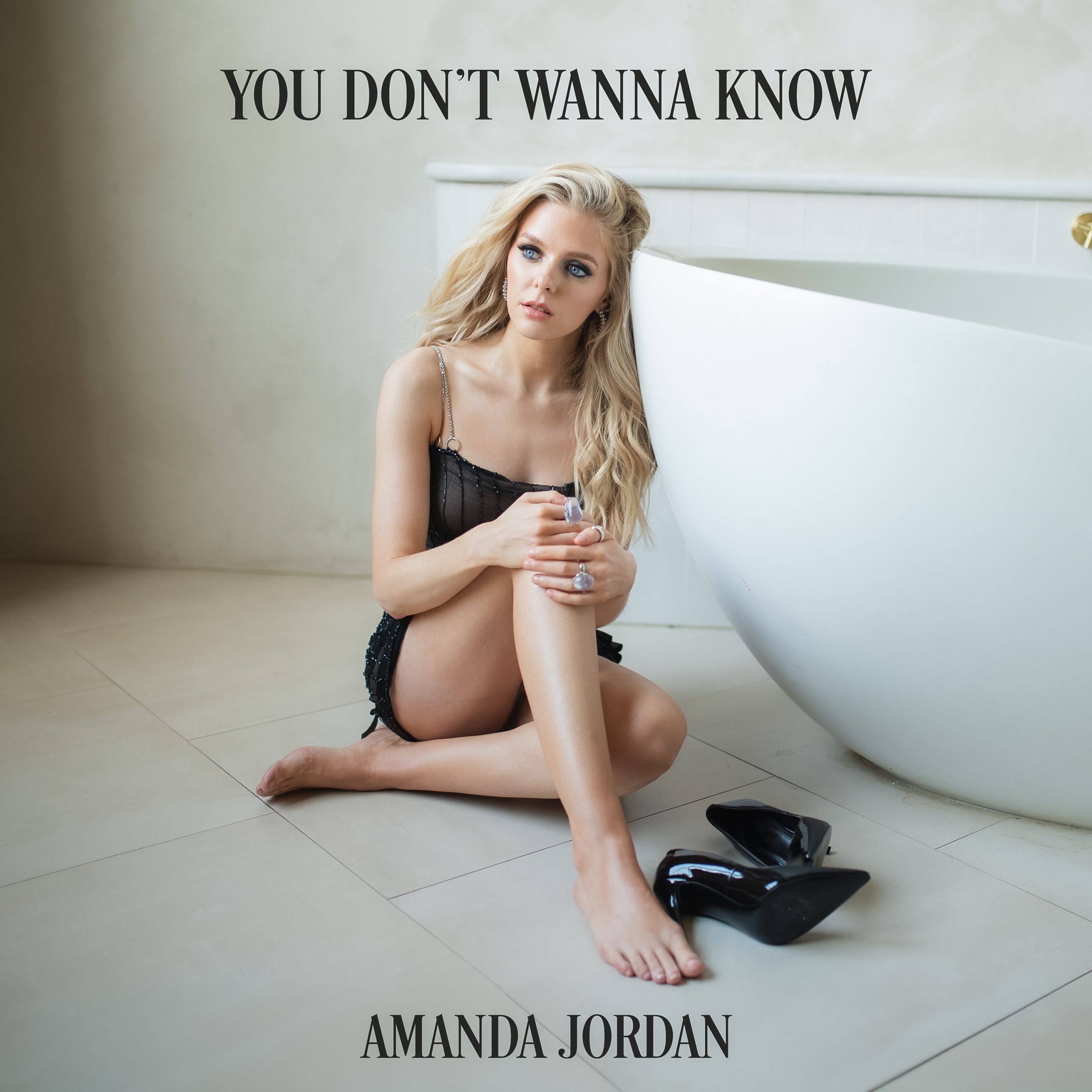 Amanda Jordan – “You Don’t Wanna Know” (Single Review)