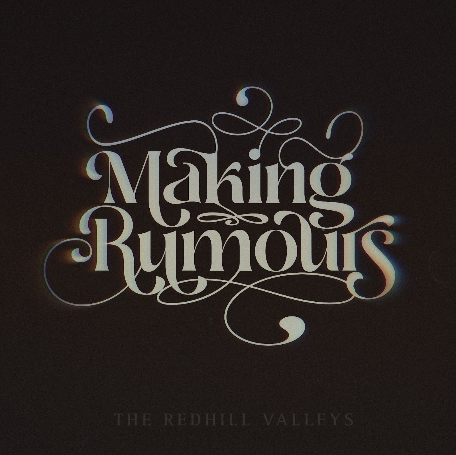 The Redhill Valleys share “Making Rumours”