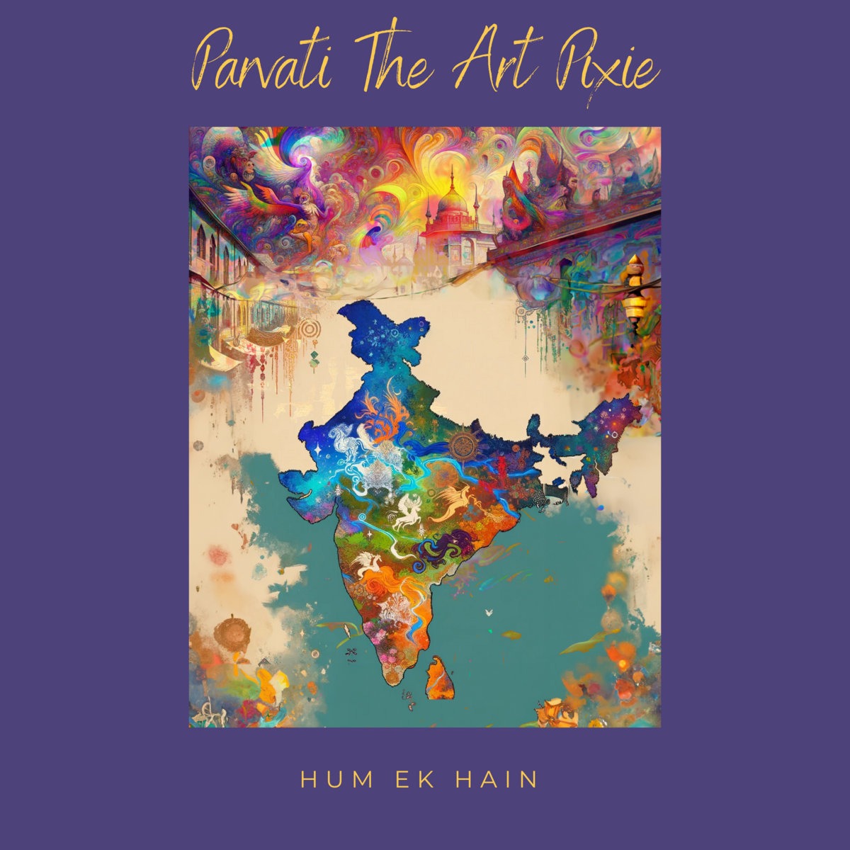 Parvati The Art Pixie – Hum Ek Hain (Album Review)