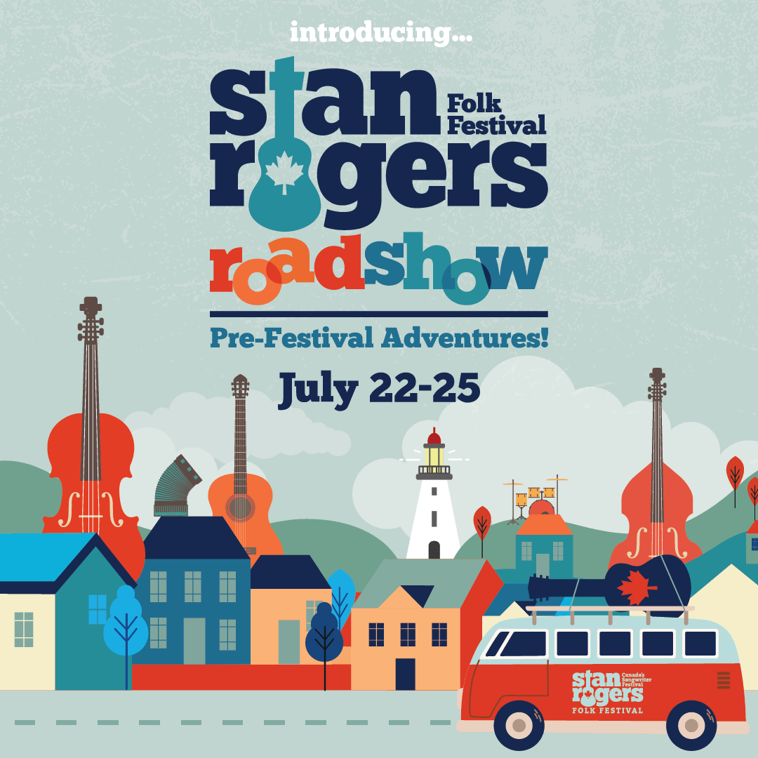 The Stanfest Roadshow starts Stan Rogers Folk Festival with a bang!