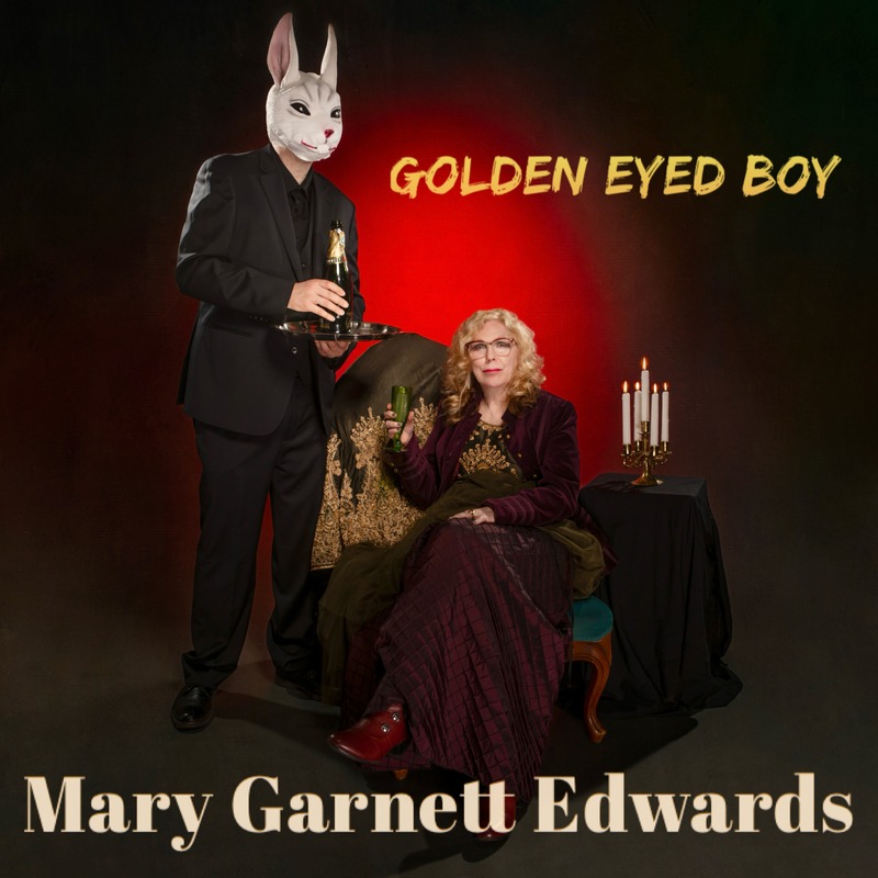 Mary Garnett Edwards shares “Golden Eyed Boy”