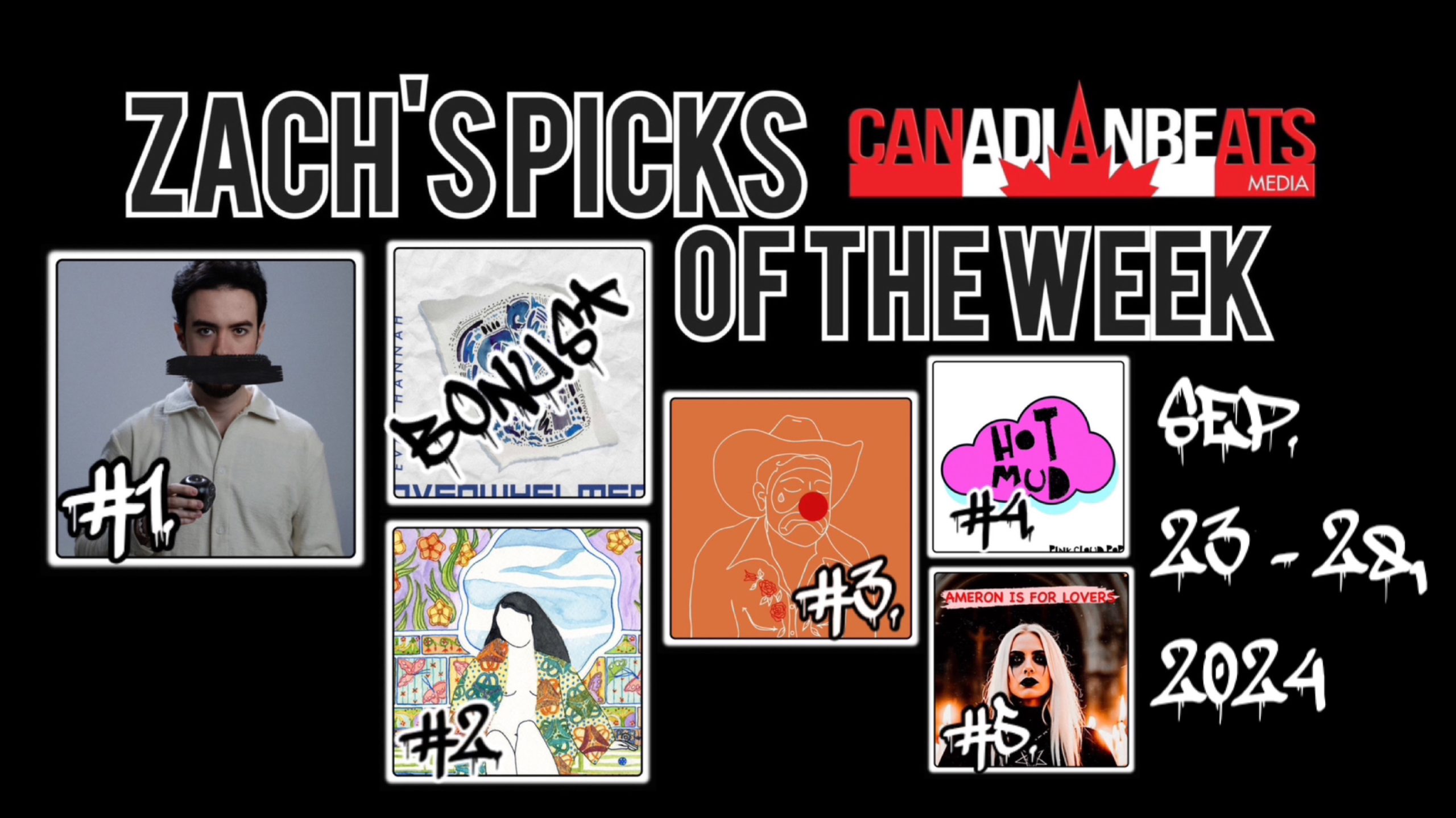 Zach’s Picks of the Week – SEPTEMBER 23 TO SEPTEMBER 30, 2024