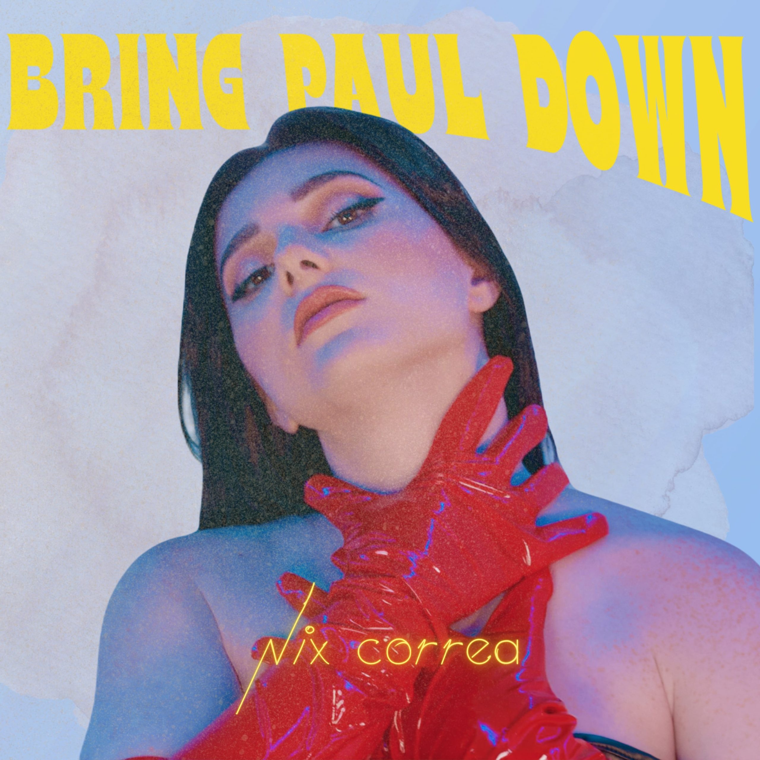 Nix Correa – “Bring Paul Down” (Single Review)