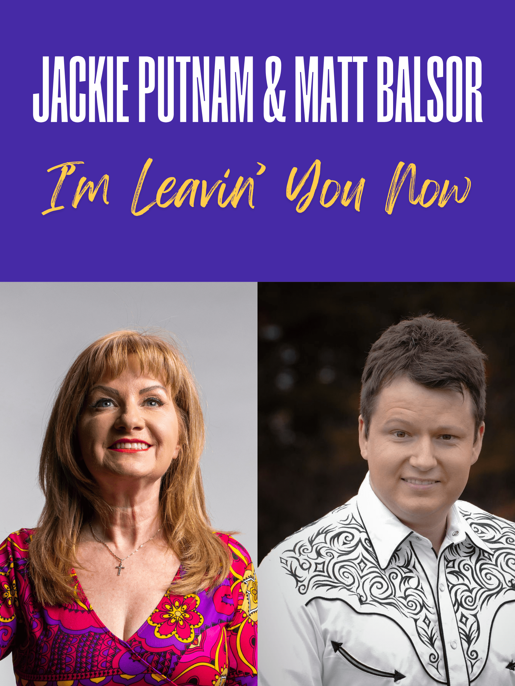 Jackie Putnam – “I’m Leavin’ You Now” (Single Review)