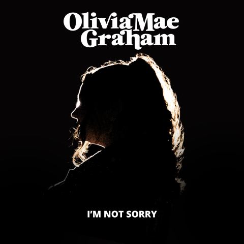 Olivia Mae Graham – “I’m Not Sorry” (Single Review)