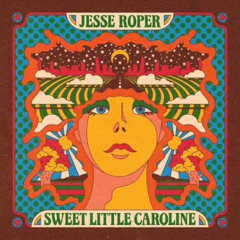 Jesse Roper shares new single, “Sweet Little Caroline”