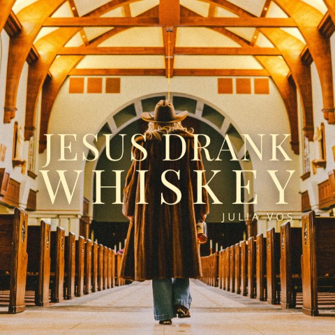Julia Vos shares new single, “Jesus Drank Whiskey” – Single Review