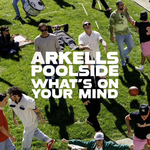Arkells Drop Hypnotic New Single “What’s On Your Mind” Featuring Poolside