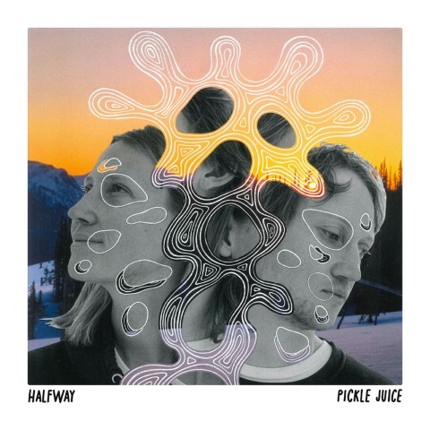 PICKLE JUICE Share “Halfway” – Interview