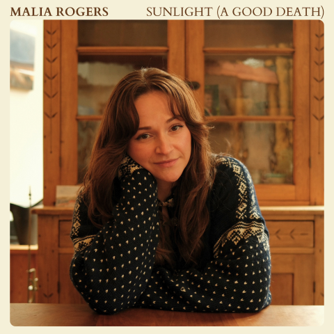Malia Rogers Releases “Sunlight (A Good Death)”