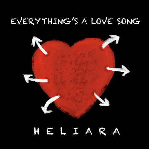 Heliara shares new EP, Everything’s a Love Song – Interview
