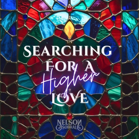 Nelson Sobral shares new single, “Searching For A Higher Love”