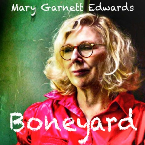 Mary Garnett Edwards shares new single, “Boneyard” – Interview