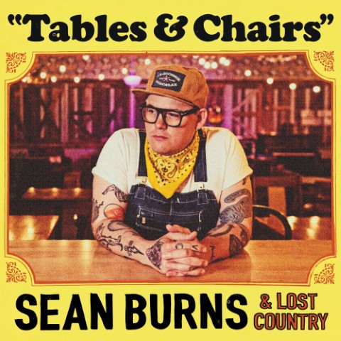 Sean Burns Is Back in the Barroom on New Single “Tables & Chairs”