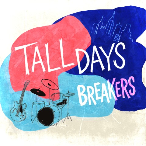 Tall Days unveil new album, Breakers