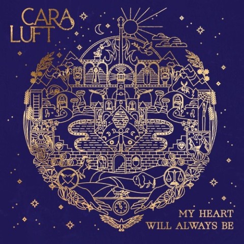 Cara Luft Celebrates New Solo Album My Heart Will Always Be – Interview